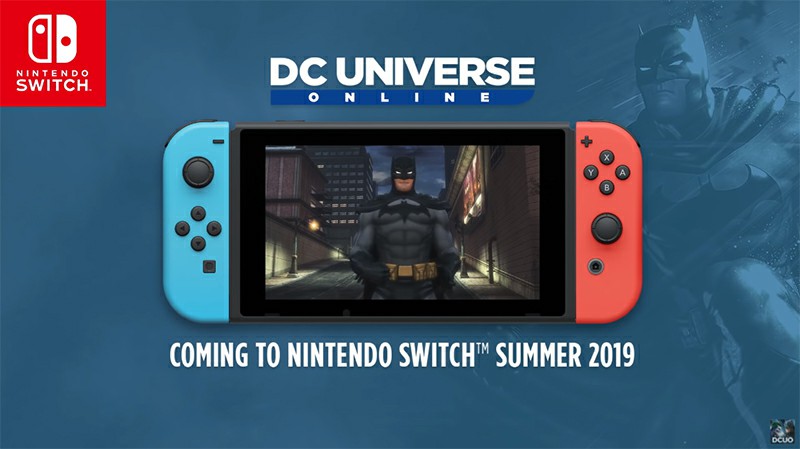 DC Universe Online Coming To Nintendo Switch On August 6